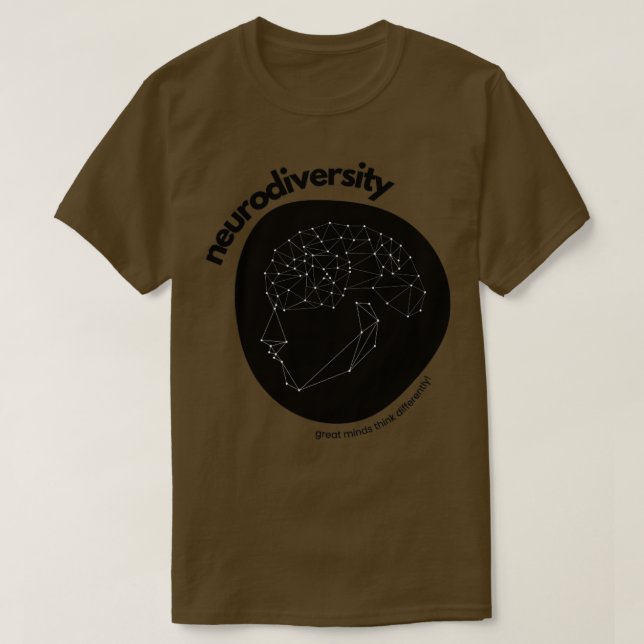 Camiseta as mentes dos excelentes da neurodiversidade pensa (Frente do Design)