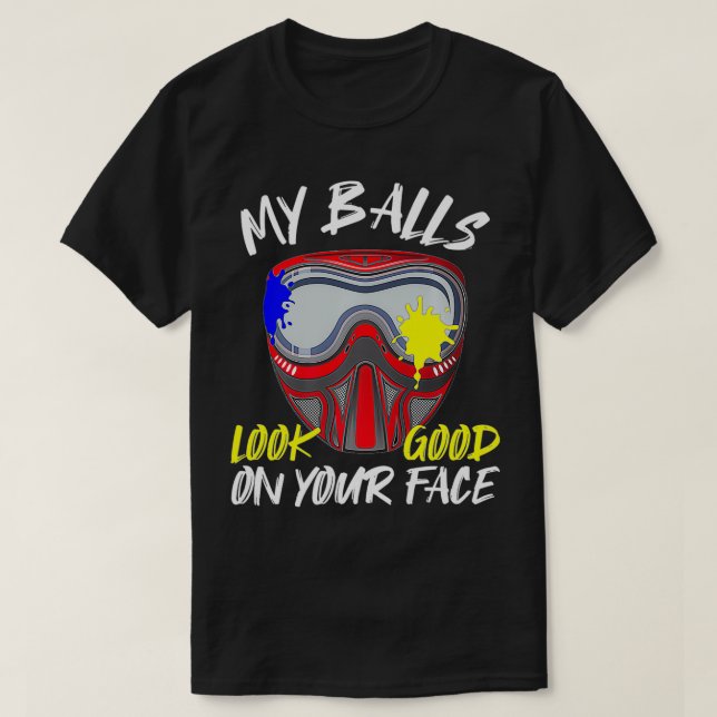 Camiseta As Minhas Bolas Parecem Bem Na Sua Cara Mães De Pa (Frente do Design)