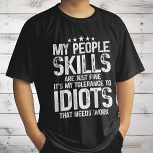 Camiseta As Minhas Competências Pessoas São Belas, Presente