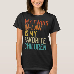 Camiseta As minhas gêmeas na lei são a minha família favori