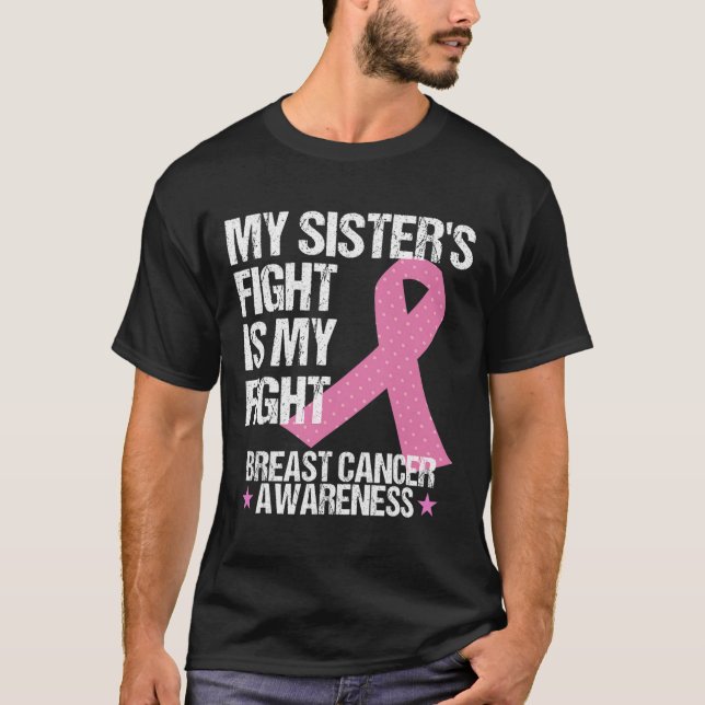 Camiseta As Minhas Irmãs Combatem-Se É A Minha Luta Contra  (Frente)