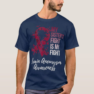 Camiseta As Minhas Irmãs Combatem-Se É O Meu Aneurismo De L