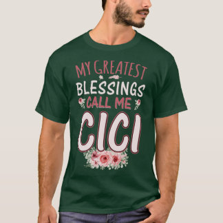 Camiseta As Minhas Maiores Bênçãos Chamam-Me Flor Cici M