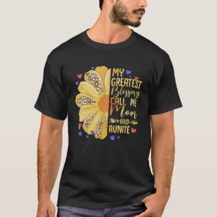 Camiseta As Minhas Maiores Bênçãos Chamam-Me Mãe E Aunita M