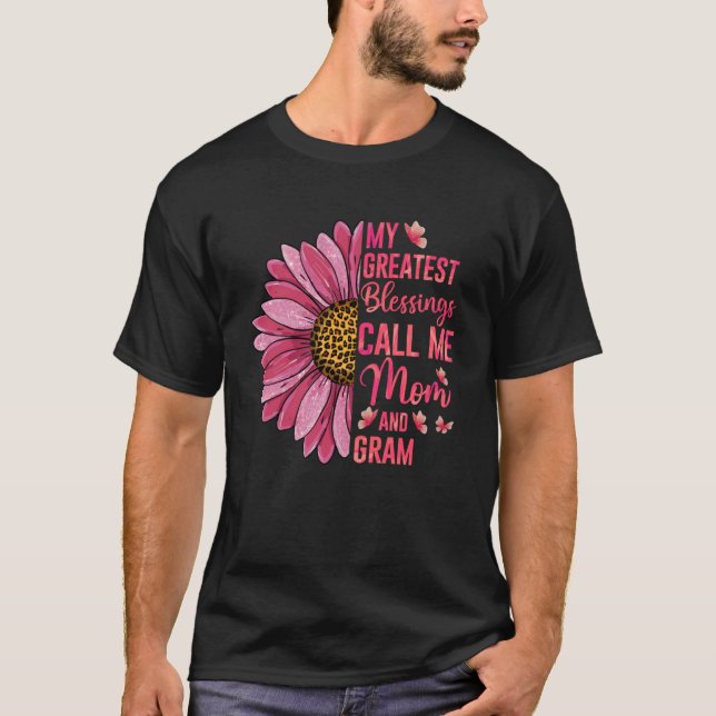 Camiseta As Minhas Maiores Bênçãos Chamam-Me Mãe E Gram Cut (Frente)