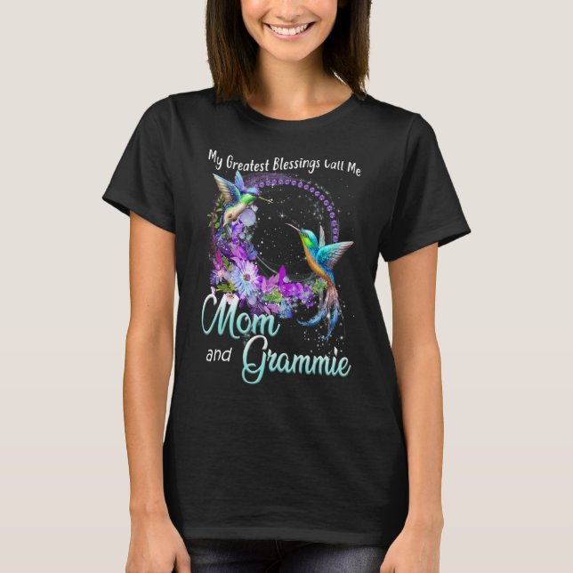 Camiseta As Minhas Maiores Bênçãos Chamam-Me Mãe E Grammie  (Frente)
