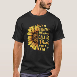 Camiseta As Minhas Maiores Bênçãos Chamam-Me Mãe E Lita Cut