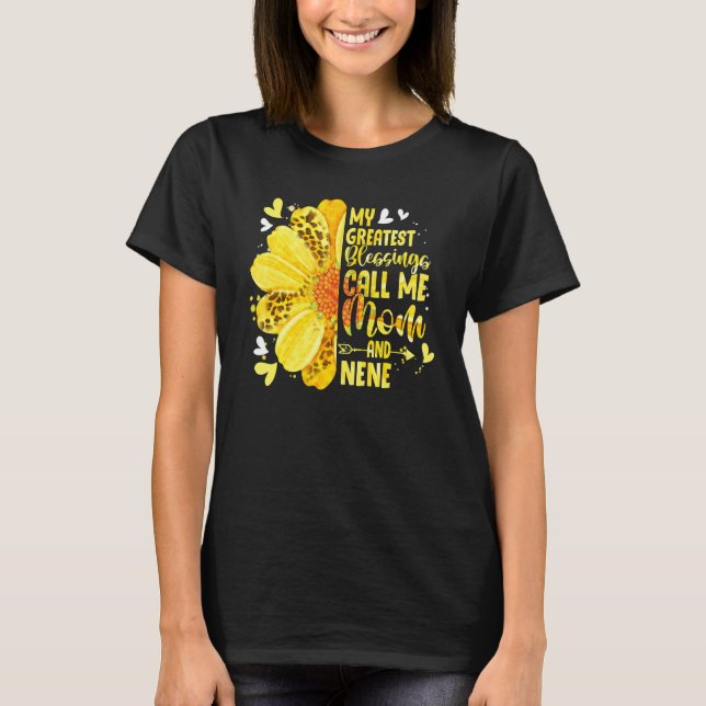 Camiseta As Minhas Maiores Bênçãos Chamam-Me Mãe E Mãe Nene (Frente)