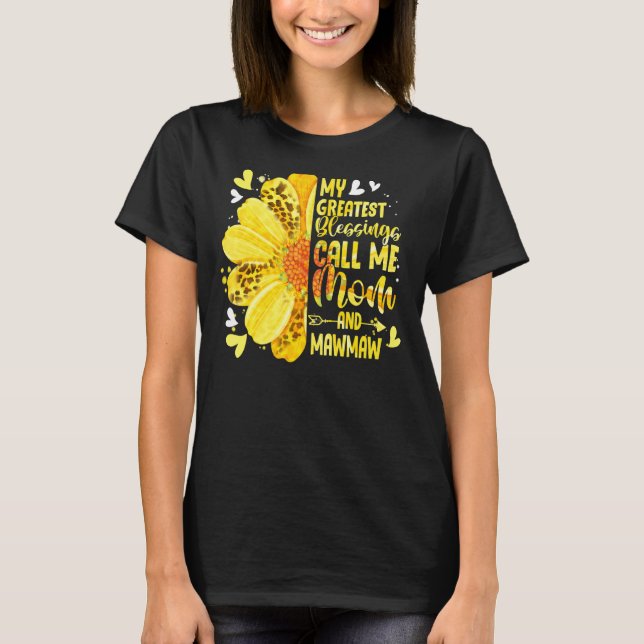 Camiseta As Minhas Maiores Bênçãos Chamam-Me Mãe E Mawmaw M (Frente)