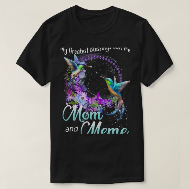 Camiseta As Minhas Maiores Bênçãos Chamam-Me Mãe E Meme Hum (Frente do Design)