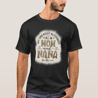 Camiseta As Minhas Maiores Bênçãos Chamam-Me Mãe E NaNa Leo