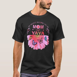 Camiseta As Minhas Maiores Bênçãos Chamam-Me Mãe E Yaya Flo