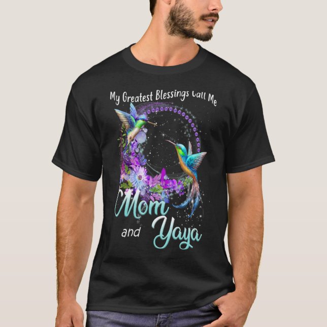 Camiseta As Minhas Maiores Bênçãos Chamam-Me Mãe E Yaya Hum (Frente)