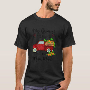 Camiseta As Minhas Maiores Bênçãos Chamam-Me Mawmaw Pumpkin