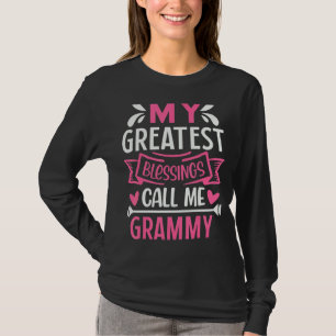 Camiseta As Minhas Maiores Bênçãos Chamam-Me Vovó De Grammy