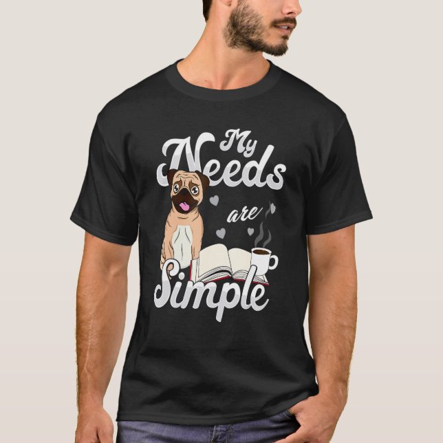 Camiseta As Minhas Necessidades São Um Simples Café De Leit (Frente)
