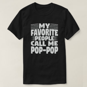 Camiseta As minhas Pessoas favoritas chamam-me Avô Pop-Pop