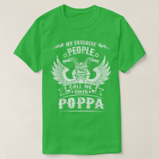 Camiseta As Minhas Pessoas Favoritas Chamam-Me Biker Poppa  (Frente do Design)