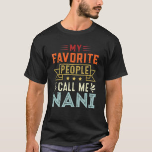 Camiseta As minhas Pessoas favoritas chamam-me de pai da mã