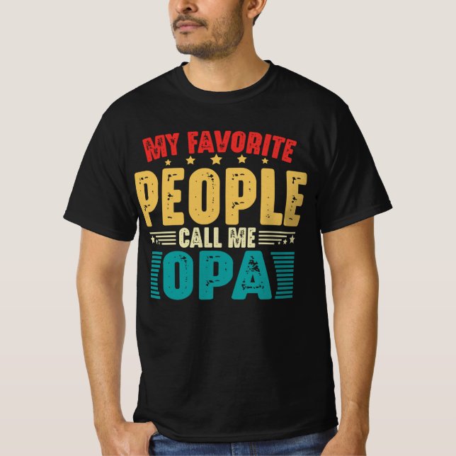 Camiseta As Minhas Pessoas Favoritas Chamam-Me Dia de os pa (Frente)