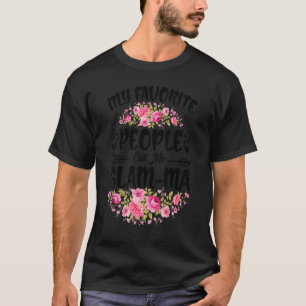 Camiseta As minhas Pessoas favoritas chamam-me Glam Mãe Flo