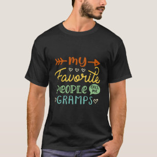 Camiseta As Minhas Pessoas Favoritas Chamam-Me Gramps Legal