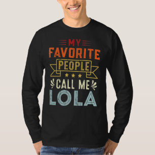Camiseta As minhas Pessoas favoritas chamam-me Lola Retro M
