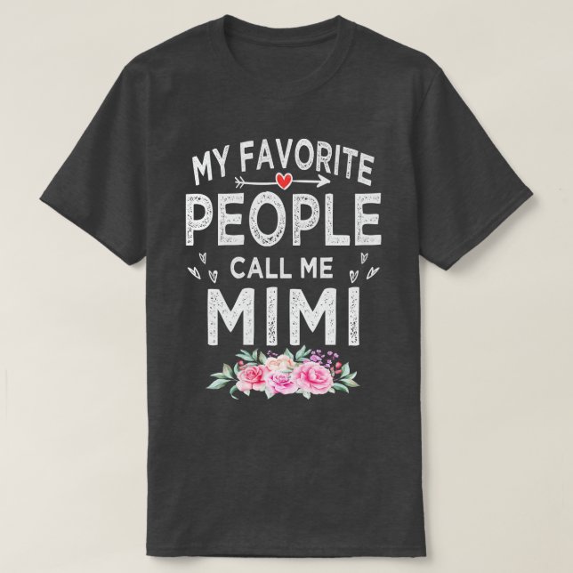 Camiseta As minhas pessoas favoritas chamam-me mimi (Frente do Design)