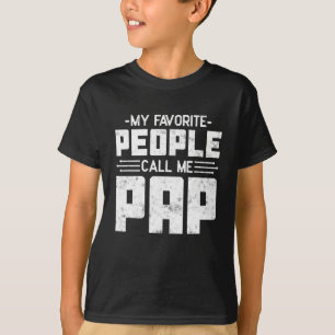 Camiseta As minhas Pessoas favoritas chamam-me "Pap Pai" pr