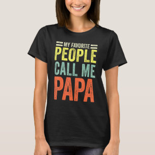 Camiseta As minhas Pessoas favoritas chamam-me Papa - Pai P