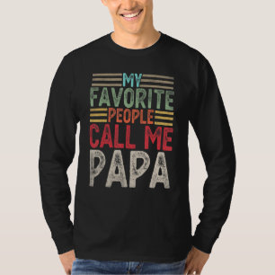 Camiseta As minhas Pessoas favoritas chamam-me Papa Retro P