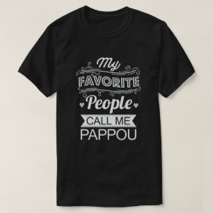 Camiseta As Minhas Pessoas Favoritas Chamam-Me Pappou - Eng