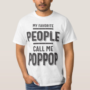 Camiseta As Minhas Pessoas Favoritas Chamam-Me Pop Pop