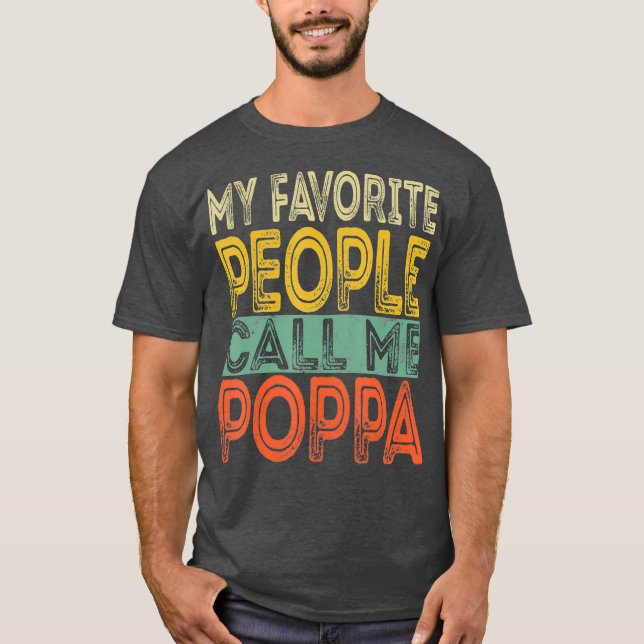 Camiseta As Minhas Pessoas Favoritas Chamam-Me Poppa Pai En (Frente)