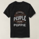 Camiseta As Minhas Pessoas Favoritas Chamam-Me Poppie (Frente do Design)