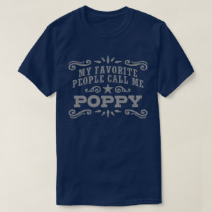 Camiseta As Minhas Pessoas Favoritas Chamam-Me Poppy