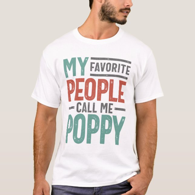 Camiseta As Minhas Pessoas Favoritas Chamam-Me Poppy (Frente)