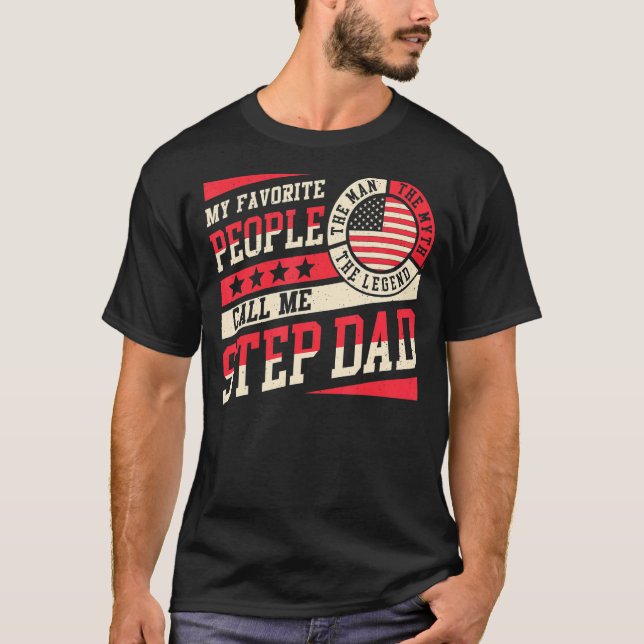 Camiseta As Minhas Pessoas Favoritas Chamam-Me Stepdad Men  (Frente)