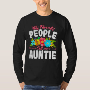 Camiseta As minhas Pessoas favoritas chamam-me tia Bonita d