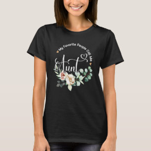 Camiseta As Minhas Pessoas Favoritas Chamam-Me Tia Mulheres