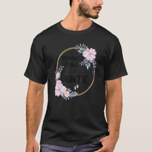 Camiseta As Minhas Pessoas Favoritas Chamam-Me Tia Mulheres