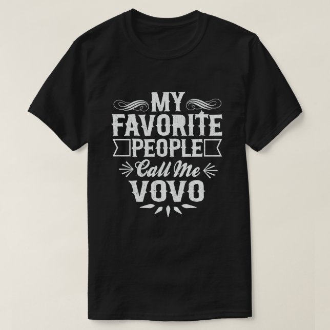 Camiseta As Minhas Pessoas Favoritas Chamam-Me Vovo Engraça (Frente do Design)