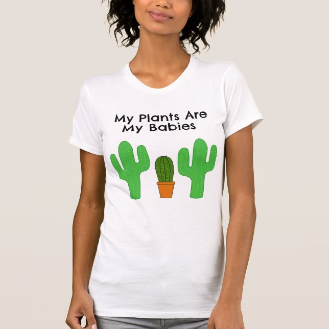 Camiseta As Minhas Plantas São Os Meus Bebês - Plantem O Pr (Frente)
