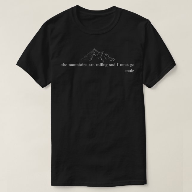 Camiseta As montanhas chamam de Geologia  (Frente do Design)