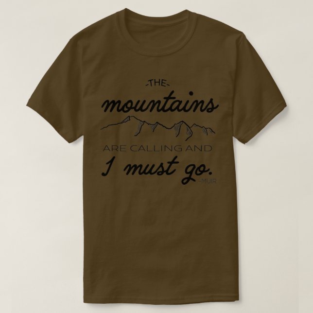 Camiseta As Montanhas Chamam TShirt Clássico (Frente do Design)