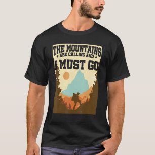 Camiseta As Montanhas Estão Chamando De Alpinismo De Montag