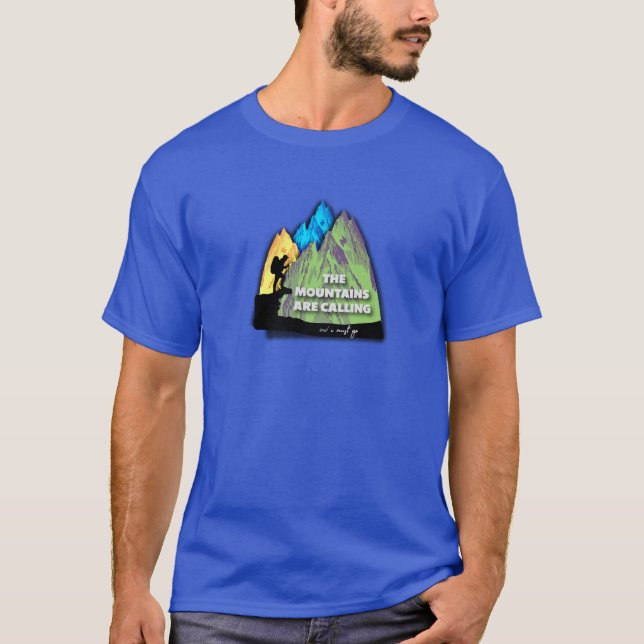 Camiseta As montanhas estão chamando e eu devo ir (Frente)