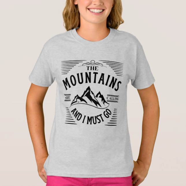 Camiseta AS MONTANHAS ESTÃO CHAMANDO E EU PRECISO  (Frente)