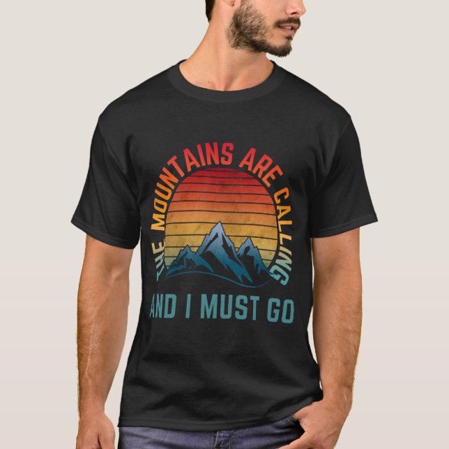 Camiseta as montanhas estão chamando e eu preciso ir (Frente)