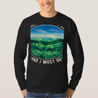 Camiseta As Montanhas Estão Chamando E Eu Preciso Ir